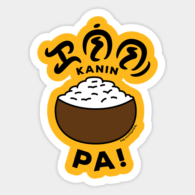 kanin pa! Sticker by baybayin